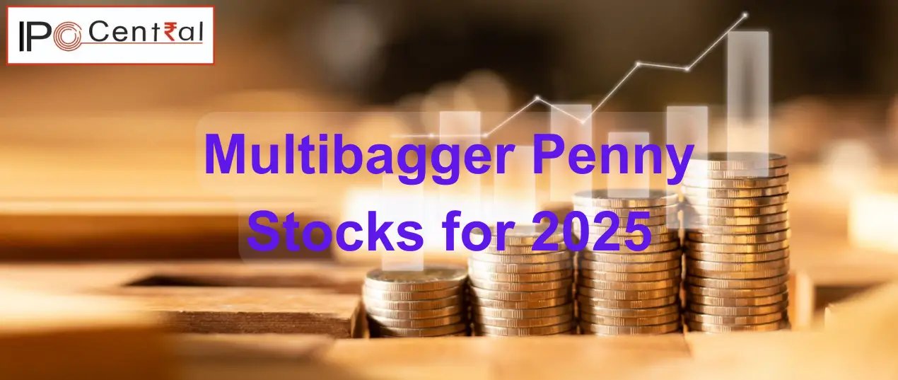 Multibagger Penny Stocks For 2025 Stock Markets For Nerds